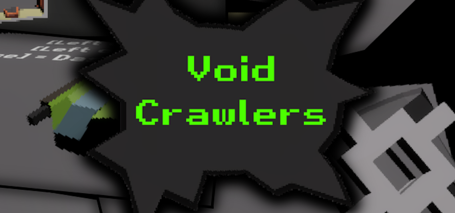 Void Crawlers