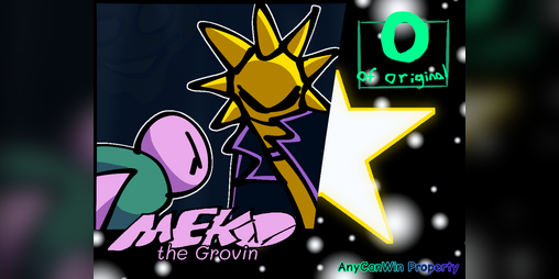 Cover image for Meko the Grovin (2025 unfinished remake)