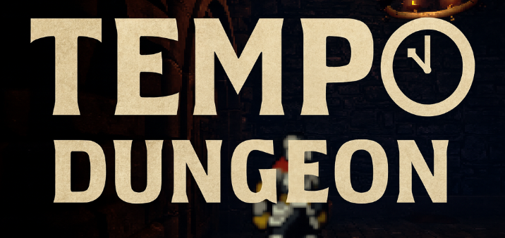 Tempo Dungeon