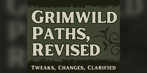 Cover image for Grimwild Paths, Revised