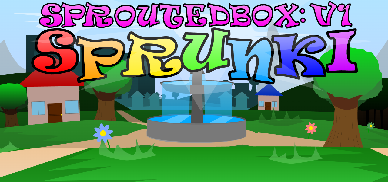 Sproutedbox V1: Sprunki