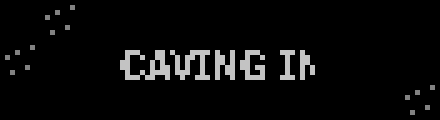 Caving In