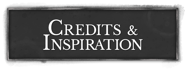 Credits and Inspiration