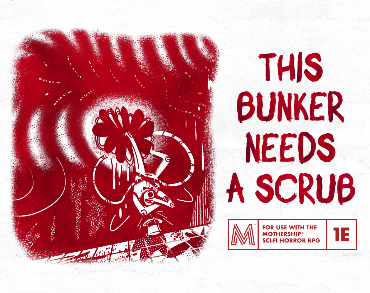 Cover image for This Bunker Needs A Scrub: A Mothership RPG Pamphlet Adventure
