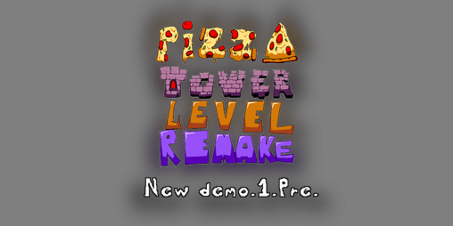Cover image for Pizza Tower Level Remake (New demo.1.Pre)