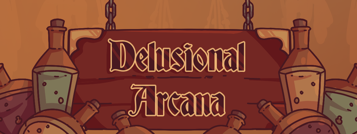Delusional Arcana