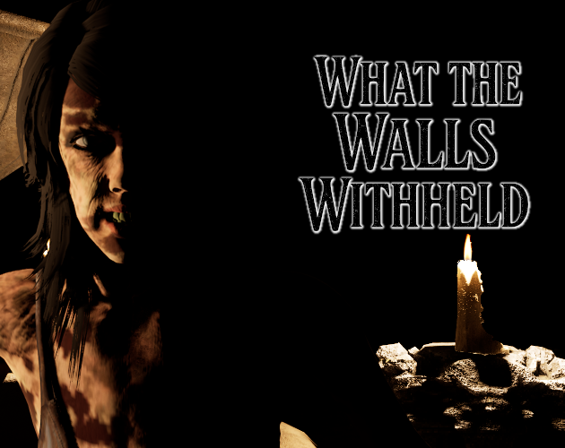 What The Walls Withheld