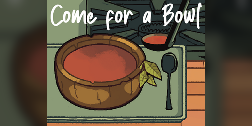 Cover image for Come for a Bowl