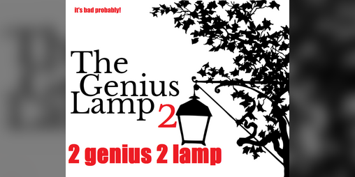 Cover image for The Genius Lamp II: Carve Your Sigils Deep
