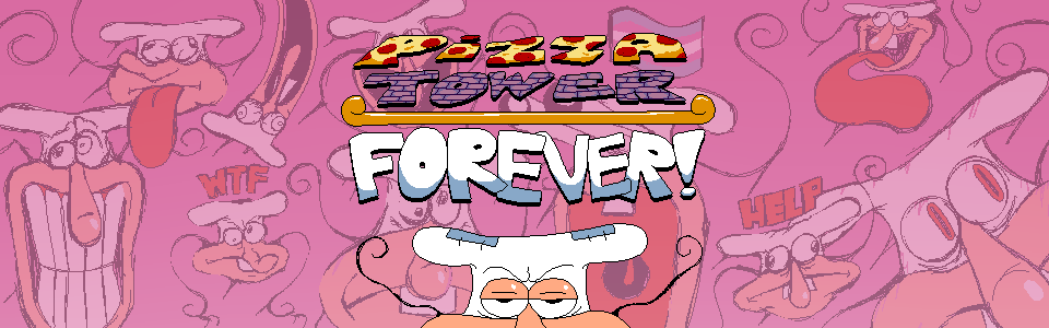 Pizza Tower: Forever (Canned)