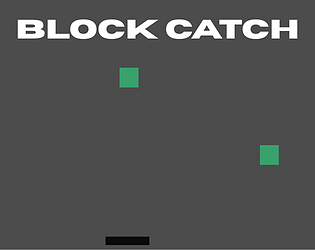 Block Catch