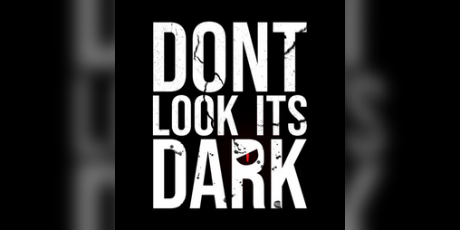 Cover image for Dont Look Its Dark