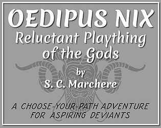 Oedipus Nix, Reluctant Plaything of the Gods