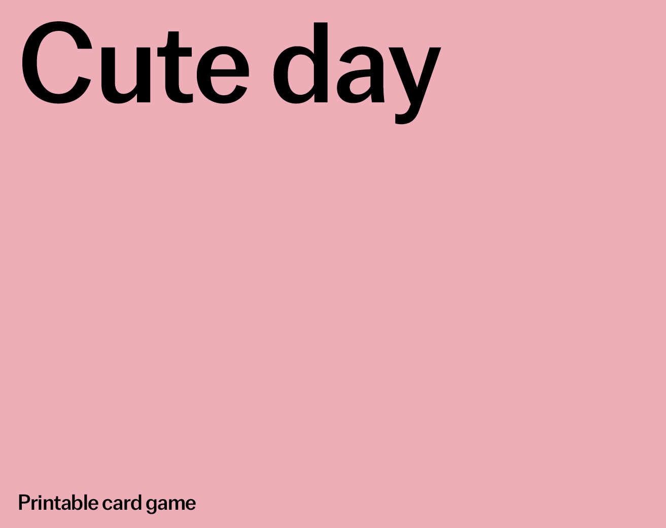 Cover image for Cute day card game