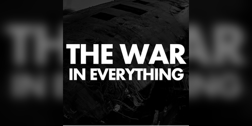 Cover image for The War in Everything