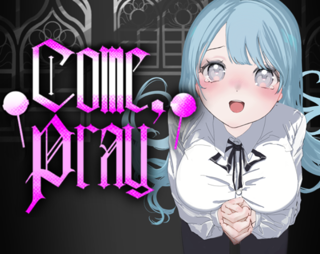 Cover image for Come, Pray