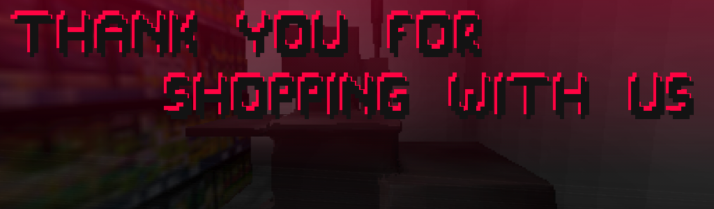 Thank you for shopping with us (Indev v 9)