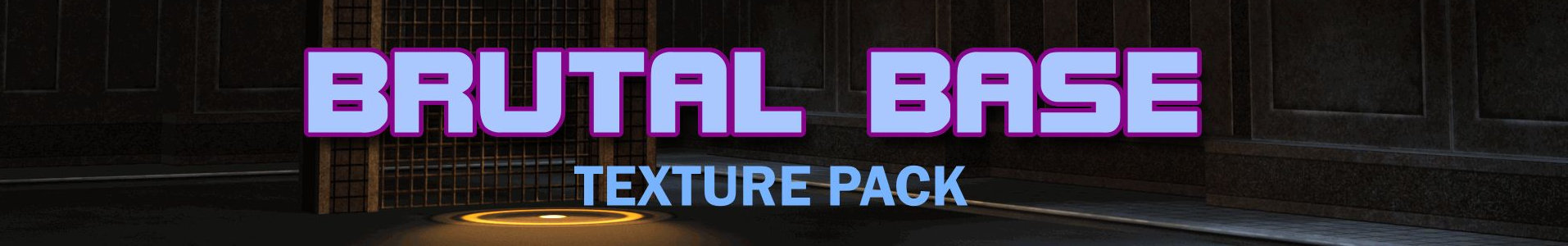 Brutal Base Texture Pack
