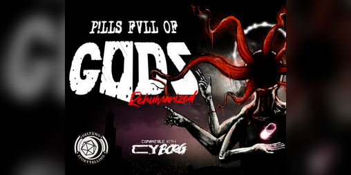 Cover image for P!LLS FVLL of GODS: Rehumanized