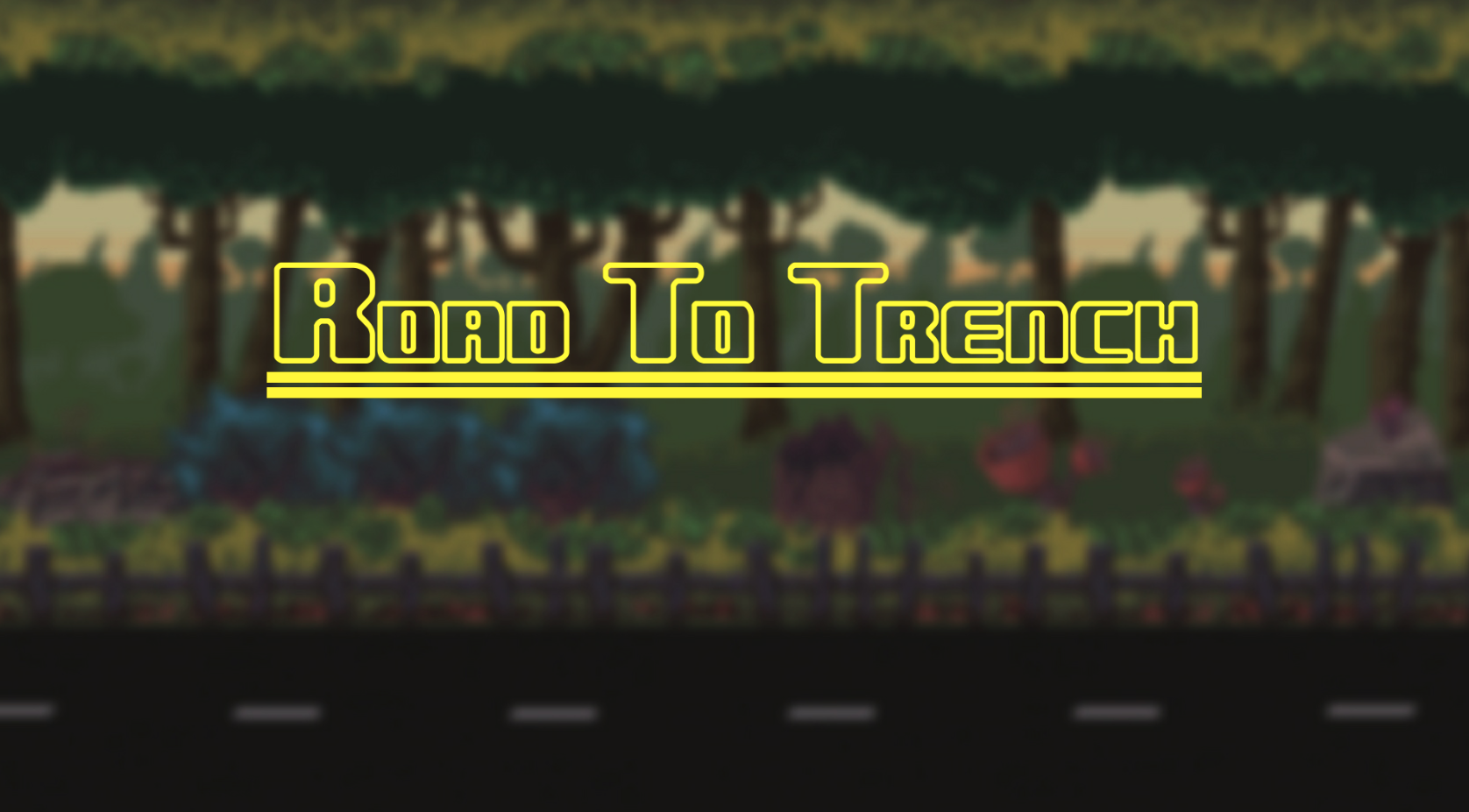 Road To Trench