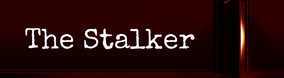 The Stalker Playtest