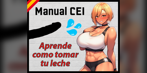 Cover image for Manual CEI - Aprende a tomar tu leche. (Modo gratis incluido)