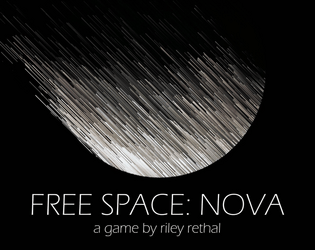 free space: nova   - a ttrpg that uses bingo to tell a story, inspired by star wars 