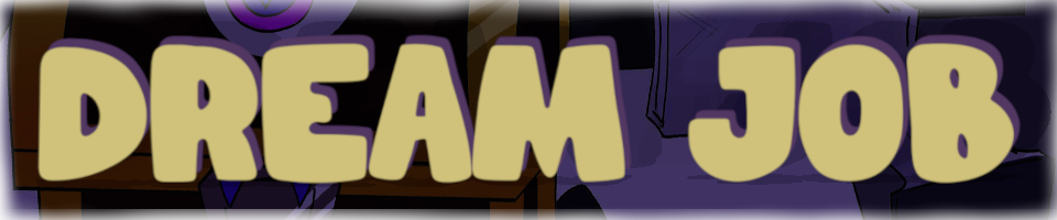 Dream Job