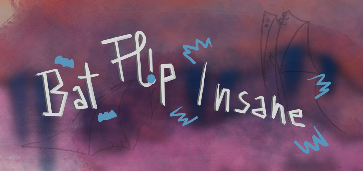 Bat Flip Insane