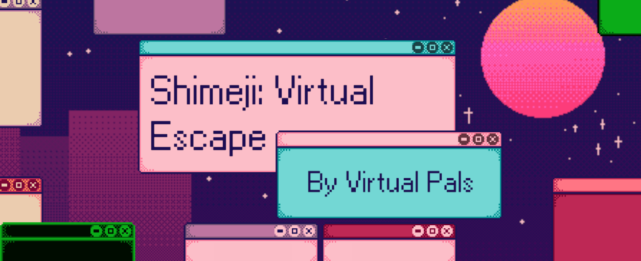 Shimeji: Virtual Escape