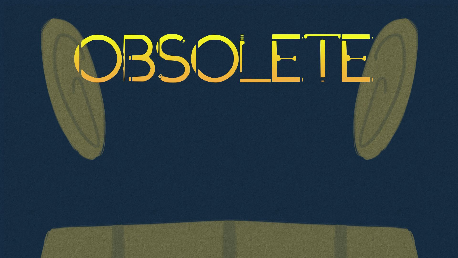 Obsolete