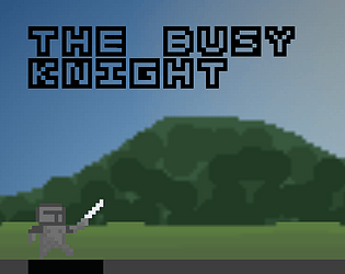 The Busy Knight