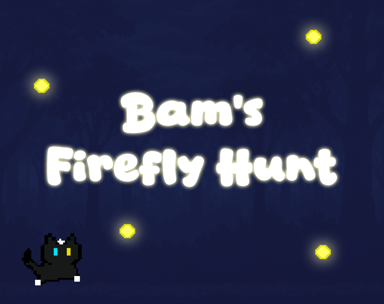 Bam's Firefly Hunt