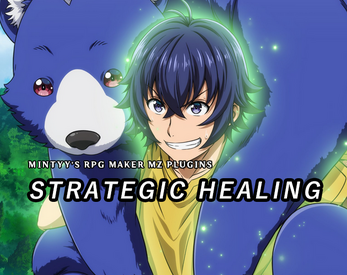 Strategic Healing - RPG Maker MZ Plugin by Mintyy Works Rosetta
