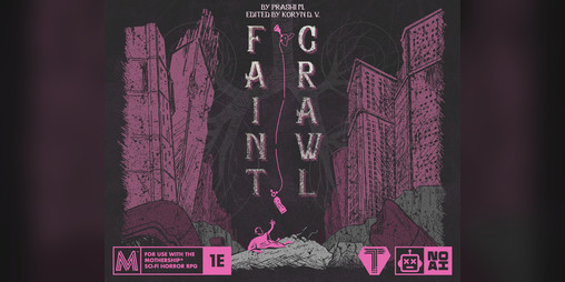 Cover image for Faint Crawl - Mothership 1E Setting