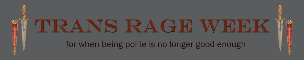 Trans Rage Week