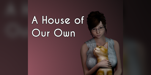 Cover image for A House of Our Own