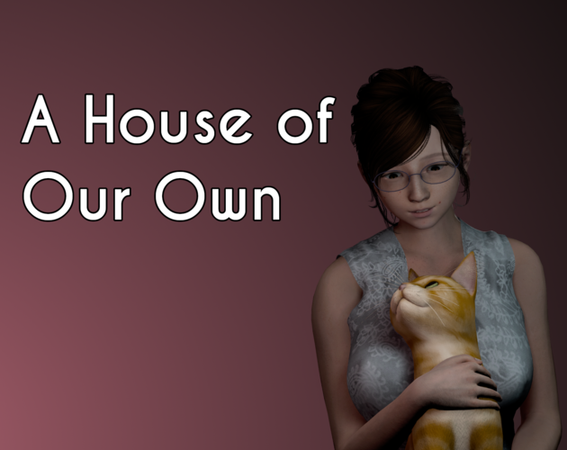 Cover image for A House of Our Own