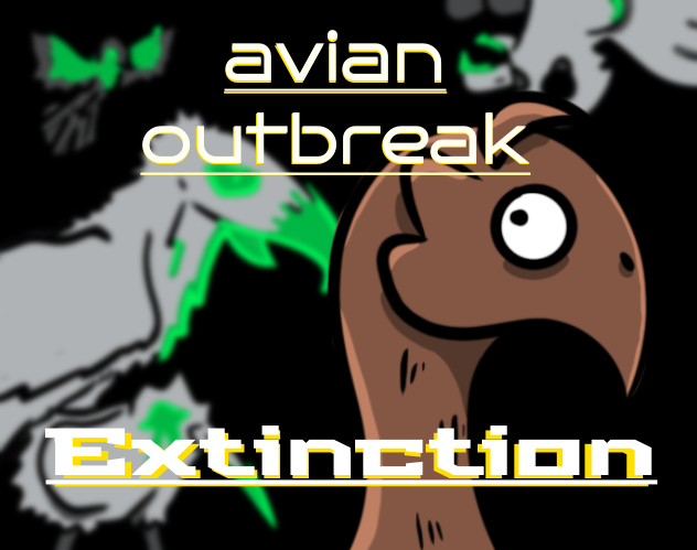Cover image for Avian Outbreak: Extinction