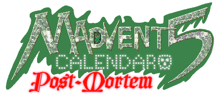 Madvent Calendar 5 : Post Mortem