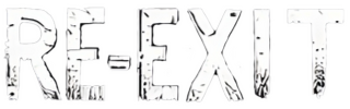 RE-EXIT
