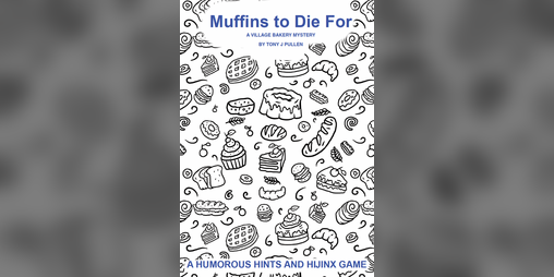 Cover image for Muffins To Die For