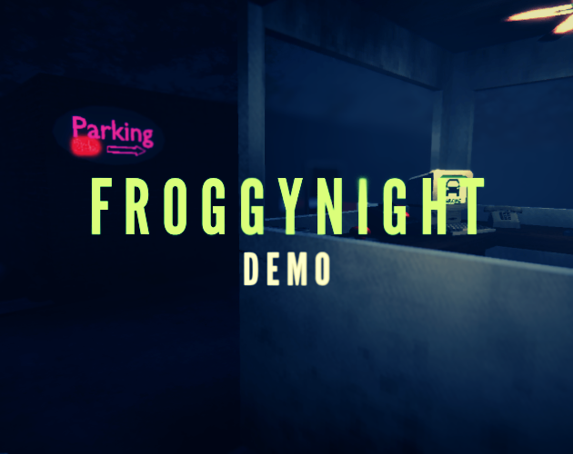 Cover image for FroggyNight DEMO (Jam)