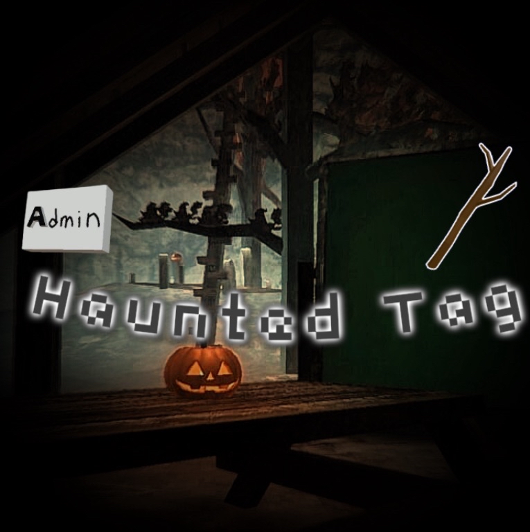 HAUNTED TAG