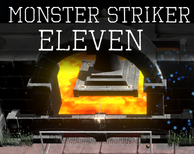 Monster Striker Eleven