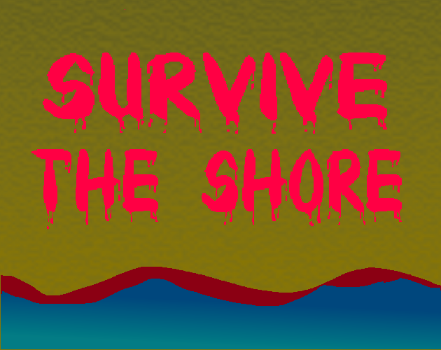 Cover image for Survive The Shore