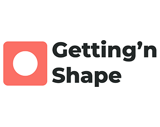 Getting'n Shape