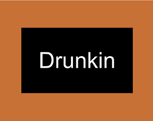 Drunkin