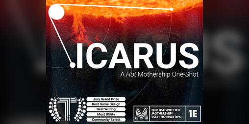 Cover image for Icarus: A Hot Mothership One-Shot