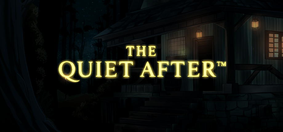 The Quiet After™
